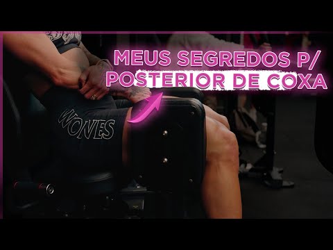MEUS SEGREDOS PARA POSTERIOR DE COXA