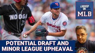 Are Billionaires SABOTAGING Minor League Dreams With New Major League Baseball Draft Rules?