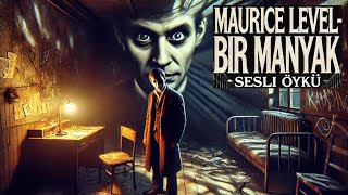 BİR MANYAK ~ MAURICE LEVEL { SESLİ ÖYKÜ } ŞÖMİNE SESİ EŞLİĞİNDE