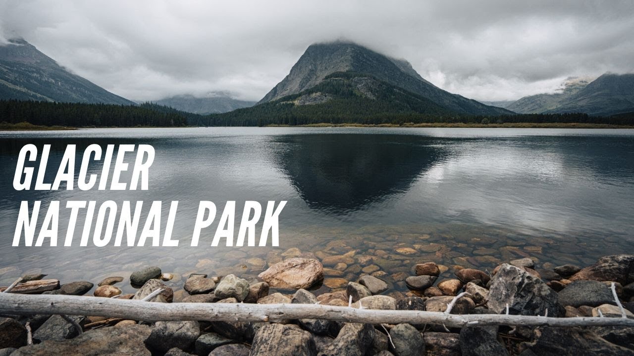Glacier National Park Travel Guide: One Cloudy Day in the Park - Through My Lens