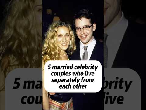 Celebrity couples who live appart!