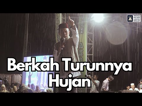 Berkah Turunnya Hujan | Ustadz Abdul Somad