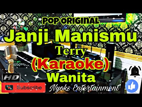 JANJI MANISMU - TERRY (KARAOKE) Nada Wanita || C minor