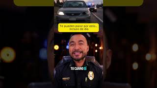 Te pueden parar por esto… incluso de día