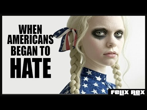 When AMERICANS Began to HATE