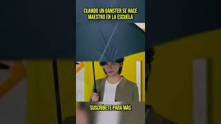 😱 Un gánster se hace maestro en la escuela #shorts