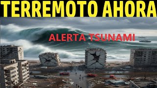 TERREMOTO 7.8 PREPARENSE A LO QUE VIENE PAÍSES EN ALERTA MÁXIMA 