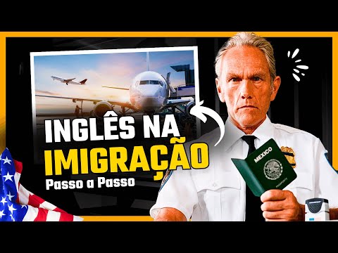 Inglês para Viagem - Na Imigração