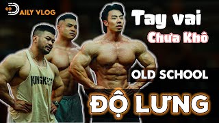 ⭐️DAILY VLOG: Bí Kíp Độ Lưng Kiểu OLD SCHOOL Cùng Thầy Chính & Chú Híu