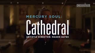 Mercury Soul: Cathedral on Dreamstage (Trailer)