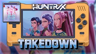 HUNTR/X 'TAKEDOWN' / 8 Bit Style 🎮