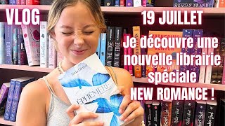 19 juillet : Je découvre une nouvelle librairie spéciale New Romance - VLOG