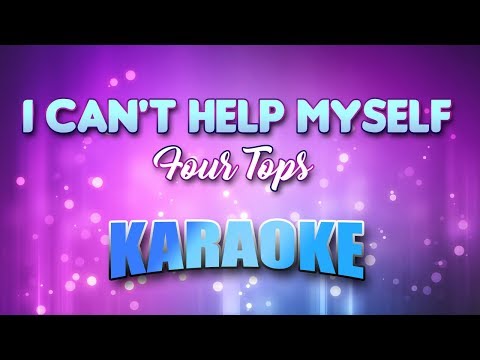 Four Tops – I Can’t Help Myself (Karaoke & Lyrics)