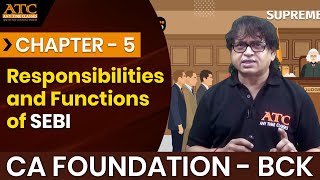 CH-5 Responsibilities and Functions of SEBI
