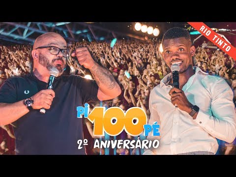 Pi100Pé - 2º Aniversário (Rio Tinto) - Gilmario Vemba