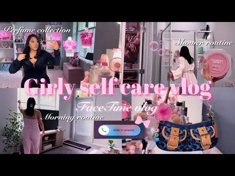 GIRLY GIRL VLOG ♡: morning routine, shower, self care, girl chat, organizing & perfume collection 🫧