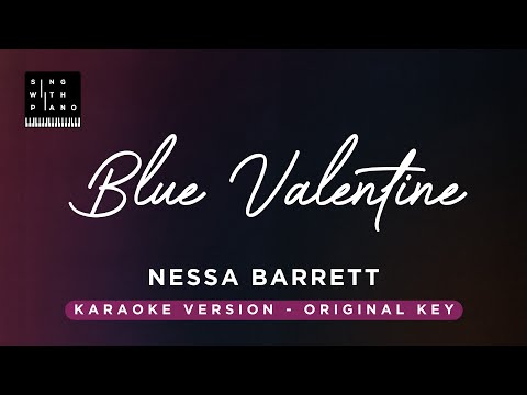 Blue valentine – Nessa Barrett (Original Key Karaoke) – Piano Instrumental Cover with Lyrics