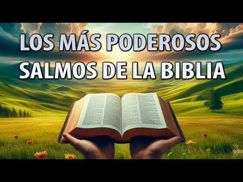 Los MEJORES SALMOS de la BIBLIA 🙏 Oraciones para la Paz Interior