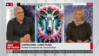 360 DE GRADE CU ALINA BĂDIC. INVITAT SORIN DINEA. ASPECTE ASTRALE 11-17 AUGUST  P 3/3