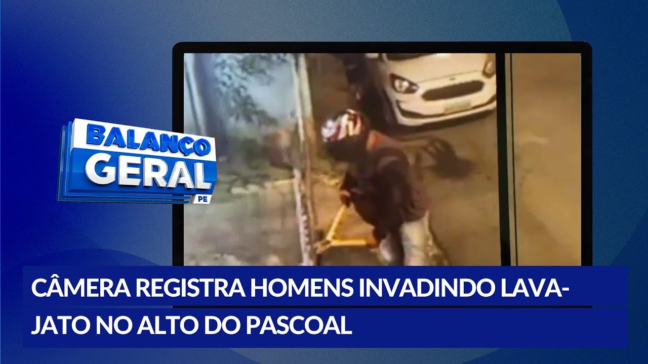 Homens s&atilde;o filmados invadindo um lava jato no Alto do Pascoal