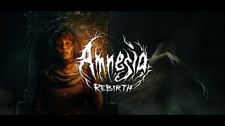 Amnesia Rebirth Walkthorugh || 6 moths old || Part 3