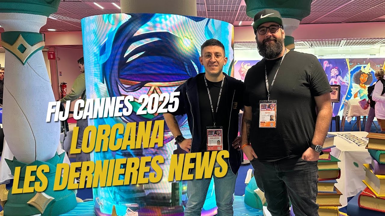 FIJ 2025 - LORCANA - EN DIRECT DU FIJ !