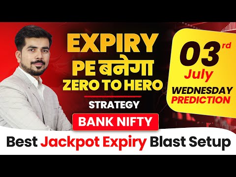 [ Expiry ] Best Intraday Trading Stocks [ 03 JULY 2024 ]  Bank Nifty Analysis For Tomorrow