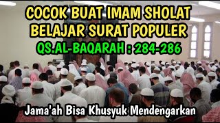 AYAT INI SERING DIBACA IMAM KARENA POPULER DENGAN IRAMA KURDI