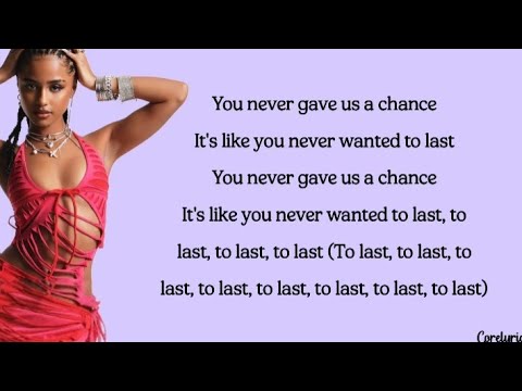 Tyla - To Last (lyrics)