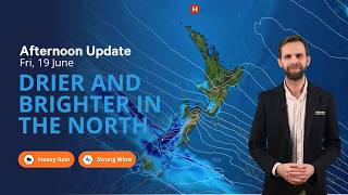Drier and brighter in the North - NZ Weather forecast - Fri 19 Jun 2026