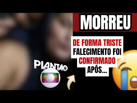 TRISTE PERDA CONFIRMADA HOJE: Com muita tristeza aos 36 anos..