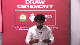 Golden Futsal Challenge 2025 DRAW Haa Alifu / Haa Dhaalu
