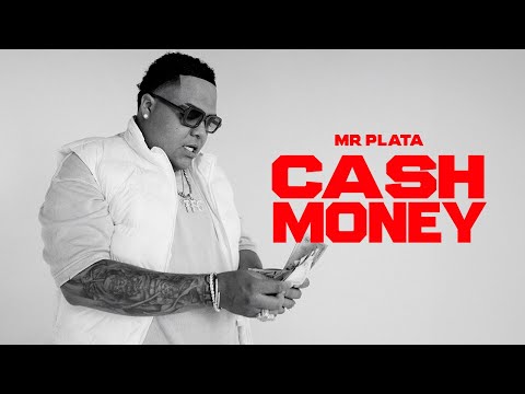 Mr Plata - Cash Money (Video Oficial)