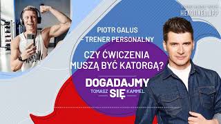 Czy ćwiczenia muszą być katorgą? | PODCAST #106