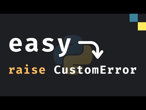 How To Create Custom Exceptions In Python
