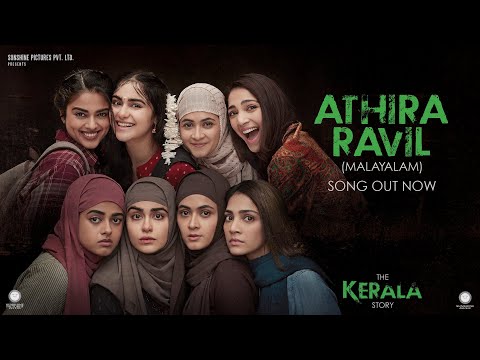 Athira Ravil Song | The Kerala Story | Adah Sharma | K. S. Chithra | Viresh Sreevalsa