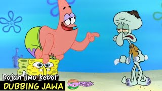 DUBBING JAWA Spongebob ( Rajah ilmu kebal)