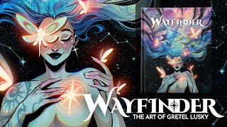 ✨ ARTBOOK campaign ✨ Wayfinder: The Art of Gretel Lusky