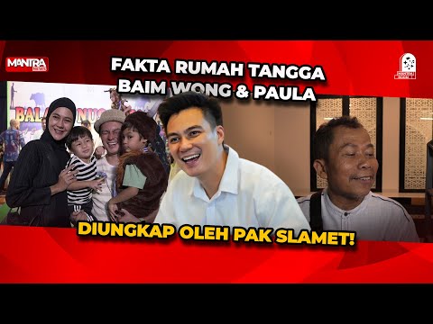 PAK SLAMET UNGKAP ALASAN BAIM WONG DAN PAULA VERHOEVEN JARANG TERLIHAT BERSAMA