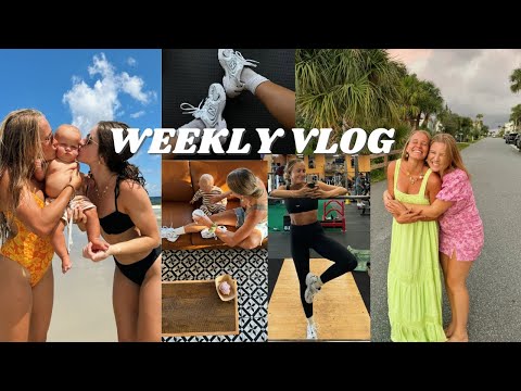 WEEK IN MY LIFE: besties came to visit! mom life, fitness, beach days!!