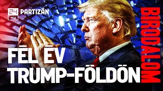 Trump megnyerte az első fél évet, Amerika kevésbé | Birodalom #09