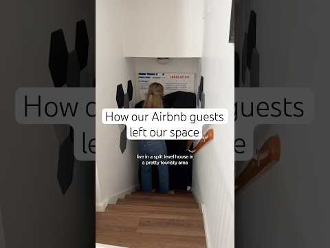How our Airbnb guests left our space