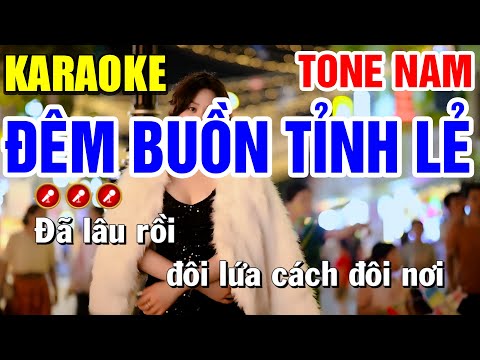 ĐÊM BUỒN TỈNH LẺ Karaoke Nhạc Sống Tone Nam ( PHỐI MỚI ) | Bến Tình Karaoke