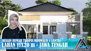 DESAIN RUMAH 11 X 20 METER I JAWA TENGAH - RUMAH TROPIS MINIMALIS #rumah11x20meter #arsikajakarta