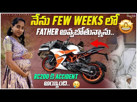 Rc200 Ke Major Accident అయింది😭 | In Few Week's Iam Becoming Father🥹 | TS07motovlogs