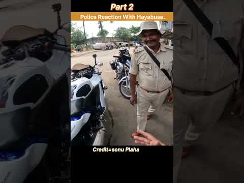@SonuPlaha #2 लाख रुपए का नंबर प्लेट #police reaction #hayabusa reaction #suparbike #police #short
