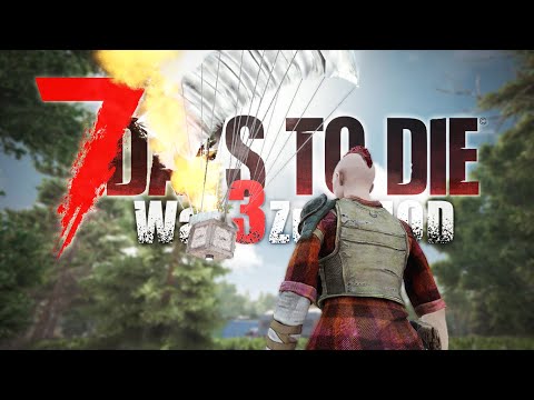 【7DTDMOD】欲しいものは全て手に入る補給物資だけどとんでもない罠が…？「7 Days to Die V1.0 War3Zuk」実況プレイ #4