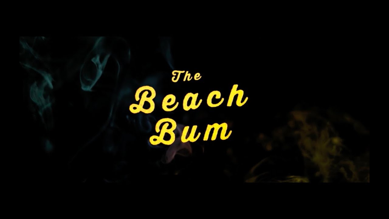 The Beach Bum trailer thumbnail