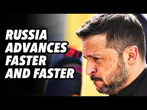 Russia advances faster and faster