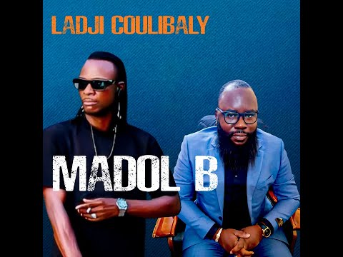 Madol B - Ladji Coulibaly (Officiel 2025)